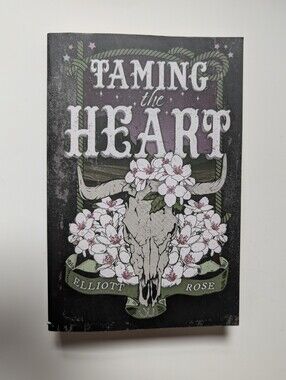 Taming the Heart By Elliott Rose. Paperback Book
